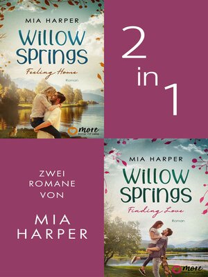 cover image of Willow Springs--Feeling Home & Finding Love